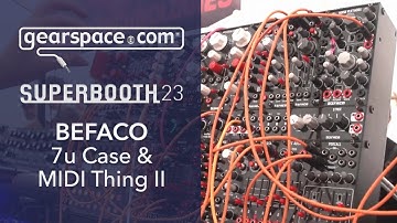 Befaco 7u Case & MIDI thing II - Gearspace @ Superbooth 2023