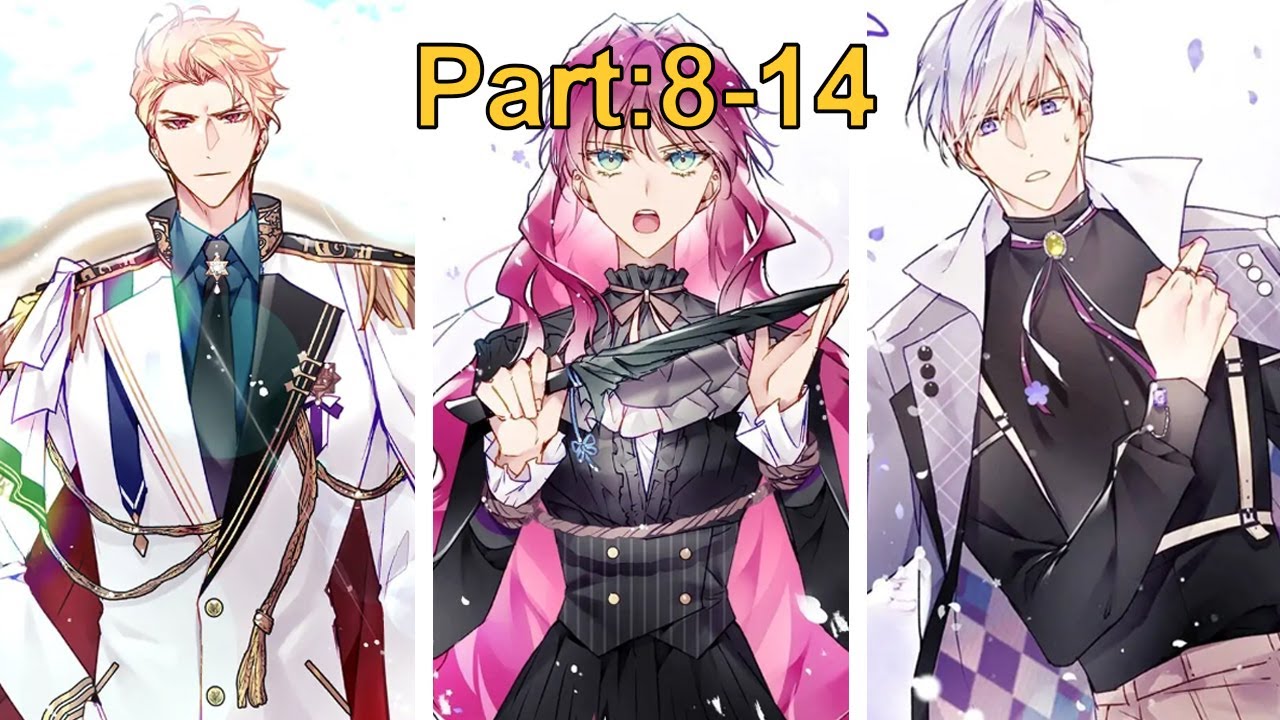 [8-14 Parts] A villainess becomes a heroine in a game to win 100%