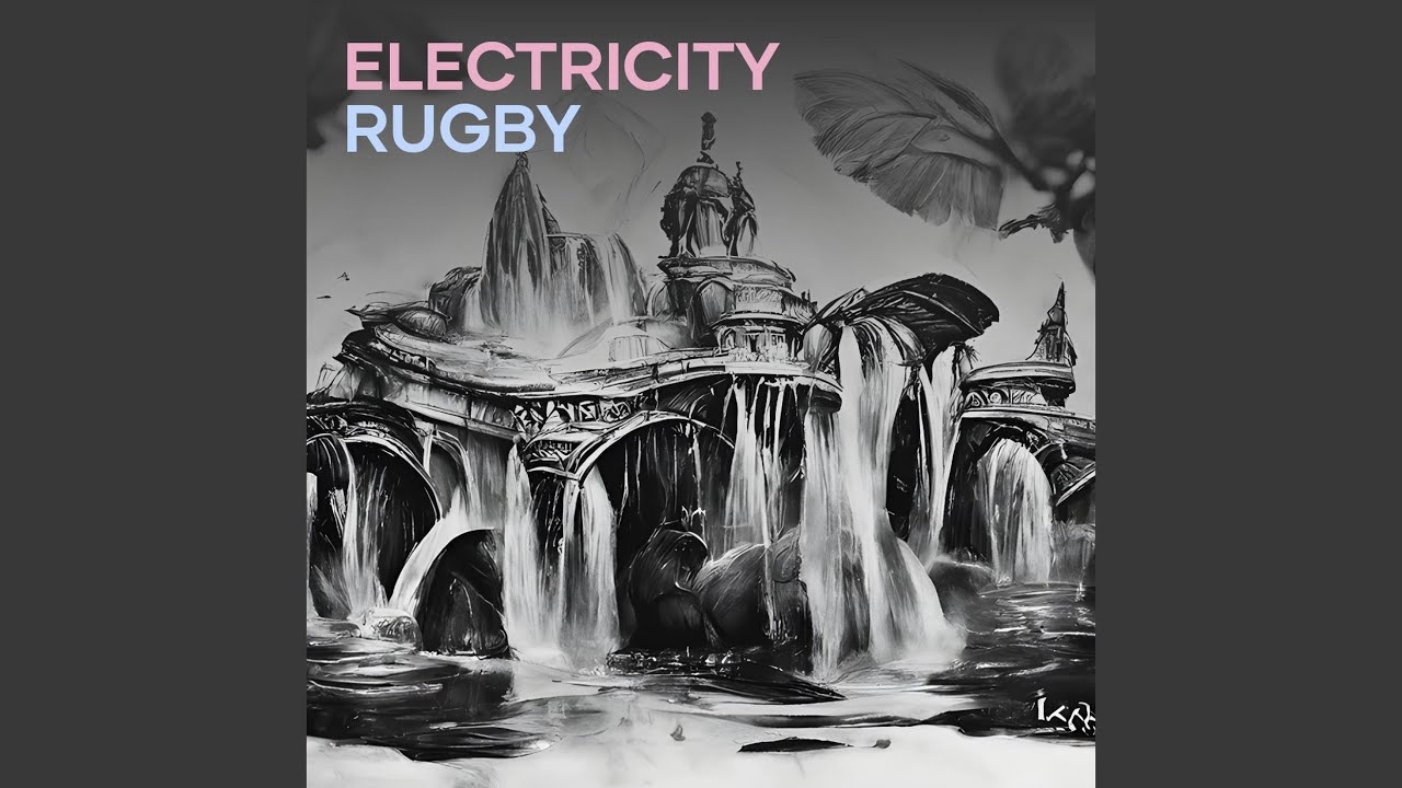 Electricity Rugby YouTube