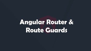 Angular Router and Route Guards | Angular Concepts made easy | Procademy Classes