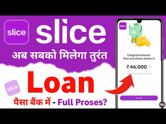 slice loan app 2024 - slice app se loan kaise le class=