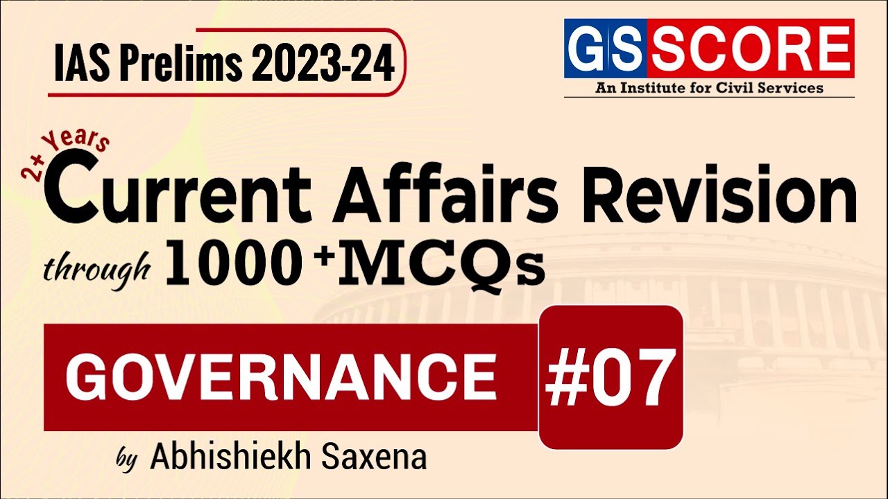 Current Affairs Revision Through 1000+ MCQs |Governance #7 |Current ...