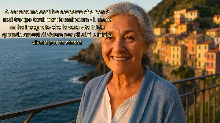 A 71 anni ho chiuso con il passato e ho iniziato una nuova vita sul mare in Liguria