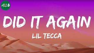 Lil Tecca - Did It Again