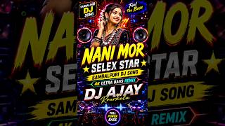 🔥 NANI MOR ✨ SELEX STAR #YouTubeShorts #TrendingShorts #ViralShorts