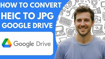 How to Convert Heic to Jpg on Google Drive change Format From Heic to Jpg Full 2026 Guide