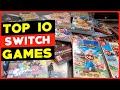 Top 10 Switch Games!