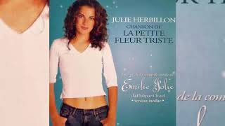Julie Herbillon (Emilie Jolie) • Chanson de la petite fleur triste (2002)