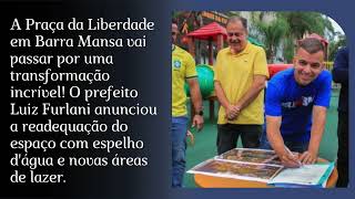 Praça da Liberdade em Barra Mansa: Conheça o Novo Espelho d'Água e Áreas de Lazer