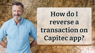 How do I reverse a transaction on Capitec app?