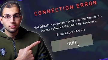 Fix Valorant Connection Error In 1 Minute Error Code:VAN _81