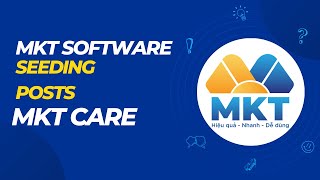 MKT Care Guide | Seeding Posts | MKT Software