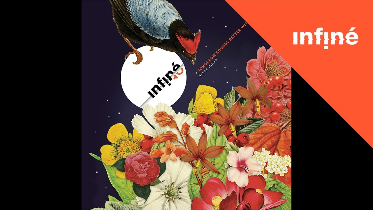 Various Artists - InFiné10: Tomorrow Sounds Better with You (Since 2006)