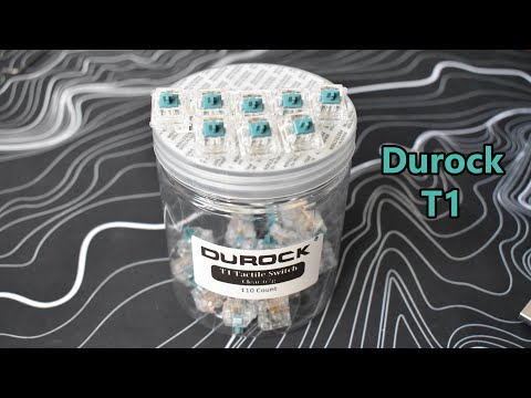 Durock T1 Tactile Switch Review