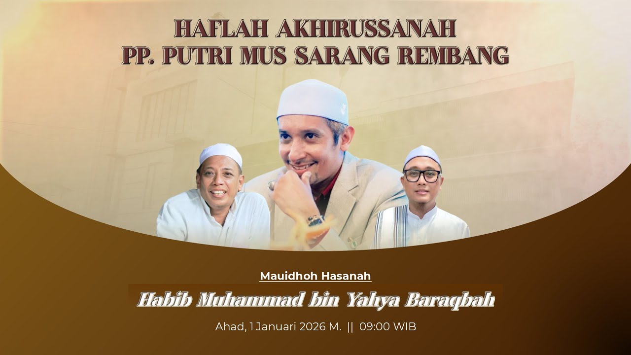 HAFLAH AKHIRUSANAH PP. PUTRI MUS Sarang Rembang