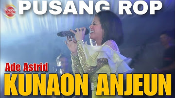 Kunaon Anjeun (Maliq Ibrahim) - Pusang ROP ft Ade Astrid