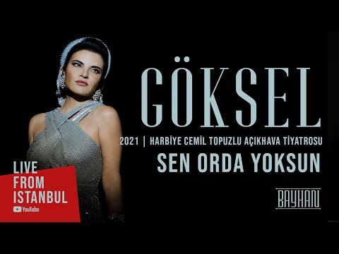 Göksel - Sen Orda Yoksun (Live From Istanbul)