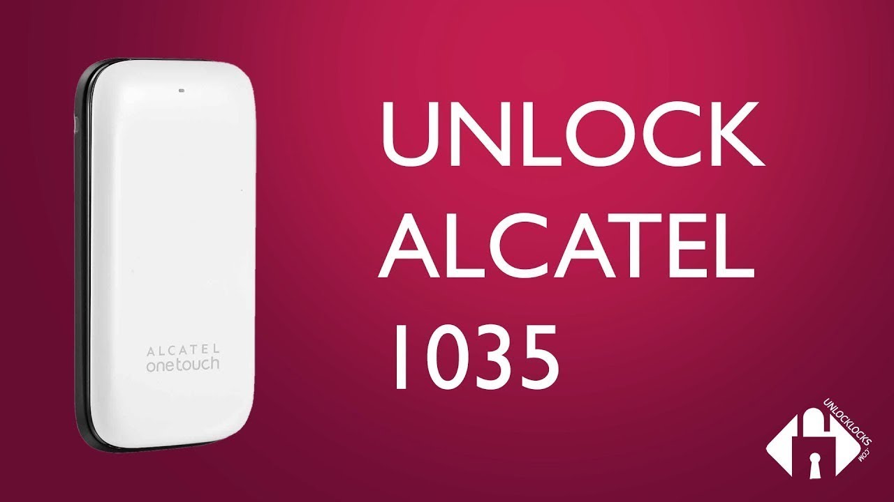 How To Unlock Alcatel OneTouch 1035 1035X, 1035A and 1035D by Unlock