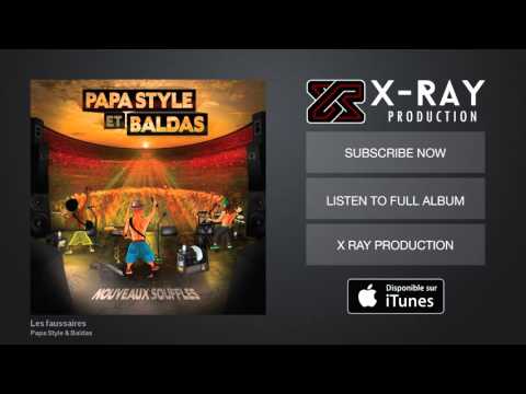 Putar Les faussaires - Papa Style & Baldas