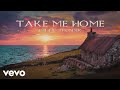 Celtic Thunder - Take Me Home (Lyric Video)