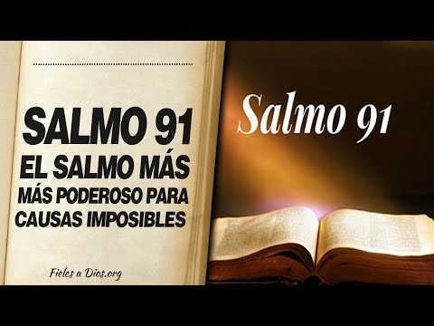 🙏 El Salmo más Poderoso PARA CAUSAS IMPOSIBLES – SALMO 91 📖