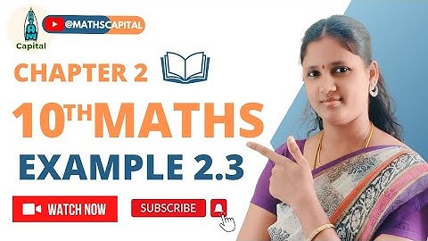 Example 2.3 Class 10 Maths Chapter 2 Numbers and Sequences Euclid