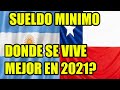 ARGENTINA VS CHILE DONDE SE VIVE MEJOR EN 2021 ? SUELDO MINIMO