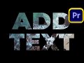 How to Put Video Inside Text in Premiere Pro
