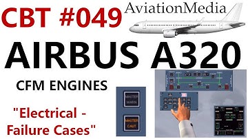Airbus A320 CBT #049 Electrical - Failure Cases