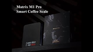 Matrix M1 Pro Smart Coffee Scale|matrix生活美學專家