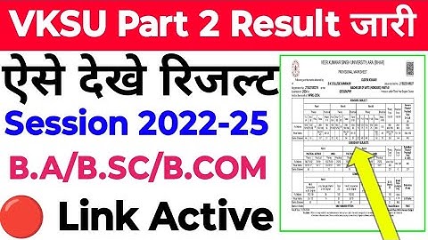 Vksu Part 2 Result 2022-25 Vksu Ba Bsc BCom Result 2022-25