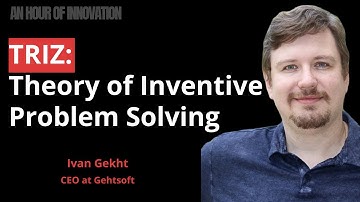 Driving Innovation! How TRIZ Can Revolutionize Your Problem-Solving Approach | Ivan Gekht