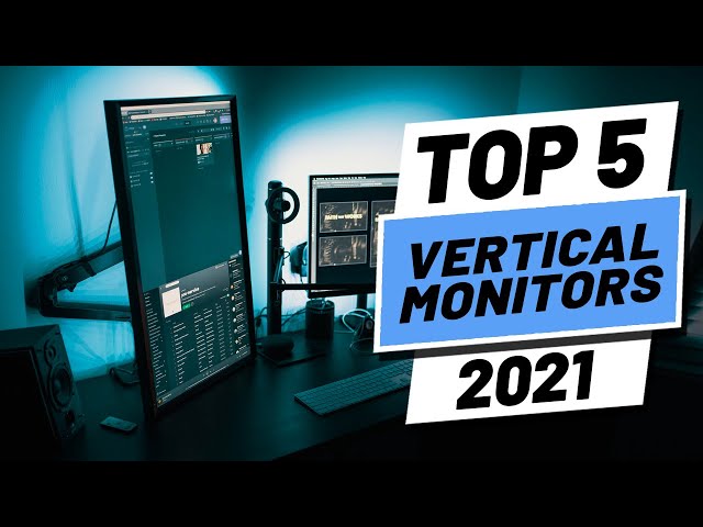 Vertical Monitor Display