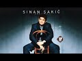 Sinan Sakic - Otvaram ti dusu