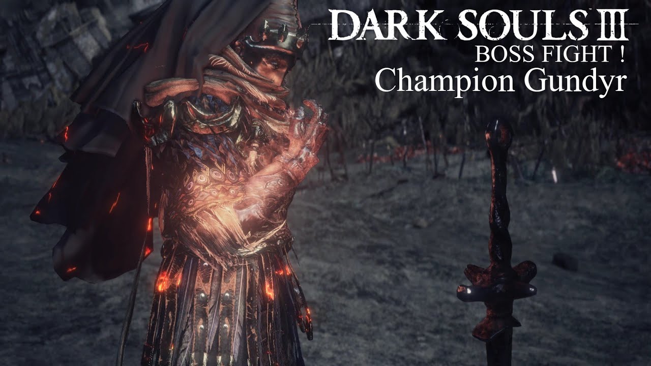 DARK SOUL III - Boss Fight - Champion Gundyr - YouTube
