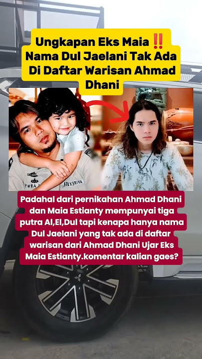 Ungkapan Eks Maia‼️Nama Dul Jaelani Tak Ada Di Daftar Warisan Ahmad Dhani #shorts