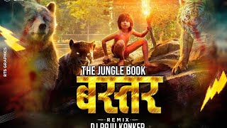 DJ RAJU KNK - THE_JUNGLE_BOOK Of BASTAR REMIX 2025