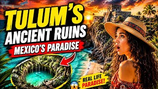 TULUM: Mexico’s Hidden Paradise 🇲🇽