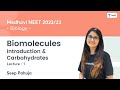 Biomolecules | Introduction & Carbohydrates | L1 | NEET 2022/23 | Unacademy NEET | Seep Pahuja
