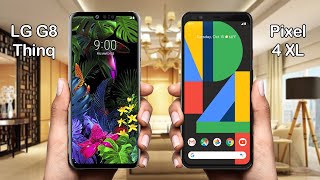 LG G8 ThinQ Vs Google Pixel 4 XL