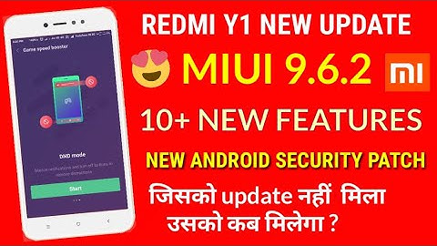 Miui 9.6.2.0 update | Redmi Y1 new update miui 9.6.2 | new features | miui 9.6.2 update for Redmi Y1