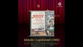 Malyda / Lupakanlah (Digitally Remastered Audio / 1983)