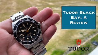 Tudor Black Bay: A Review