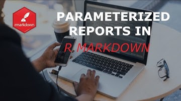 RMarkdown Parameterized Reports Will Save You HOURS of Work