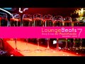 Lounge Beats 7 by Paulo Arruda | Deep & Jazz