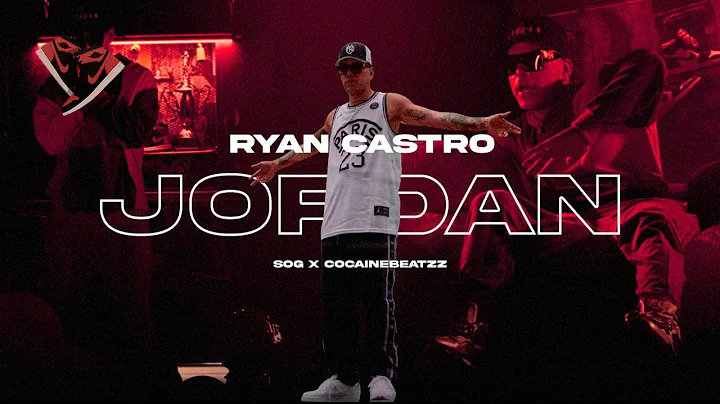 Ryan Castro - JORDAN  (Video Oficial)