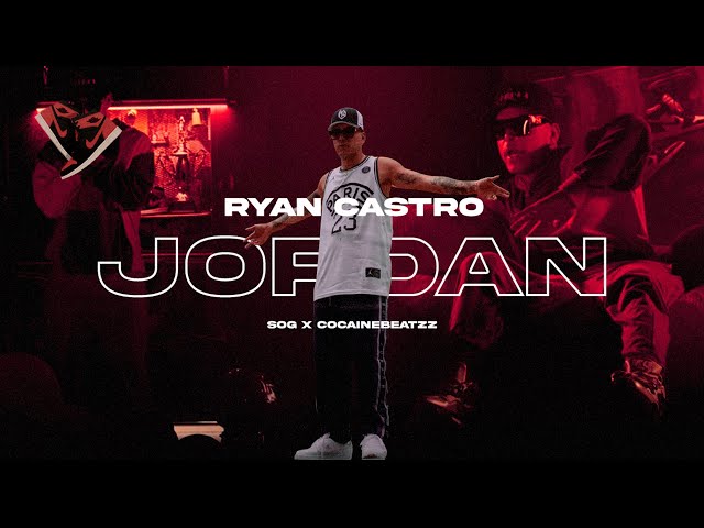 Ryan Castro - JORDAN 🏀 (Video Oficial)
