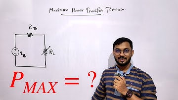 Maximum Power Transfer Theorem | Basic For Electrical Engineering| By Sandun K. Dissanayaka