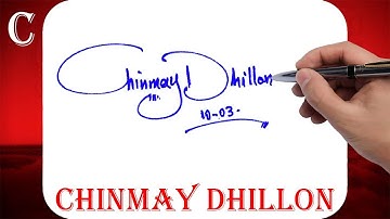 Chinmay Dhillon Name Signature Style - C Signature Style -Signature Style of My Name Chinmay Dhillon