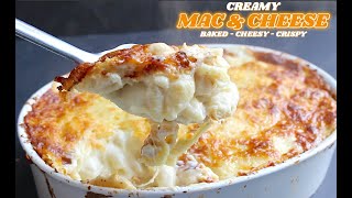 Creamy Baked Mac & Cheese - KINGCOOKS.COM